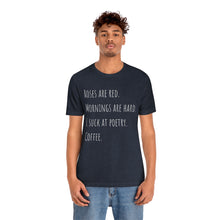 Load image into Gallery viewer, Bad Poetry Short Sleeve Tee