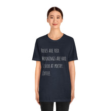 Load image into Gallery viewer, Bad Poetry Short Sleeve Tee
