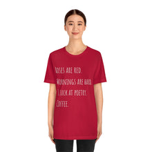 Load image into Gallery viewer, Bad Poetry Short Sleeve Tee
